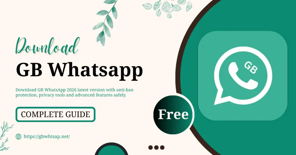 GB WhatsApp Download Guide