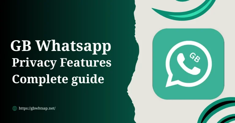 GB WhatsApp Privacy Features